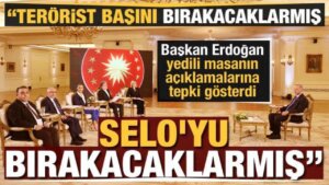Erdoğan’dan 7’li masaya reaksiyon: Terörist başını bırakacaklarmış, Selo’yu bırakacaklarmış