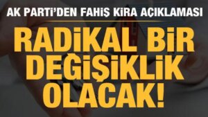 AK Parti Sözcüsü Ömer Çelik’ten fahiş kira açıklaması