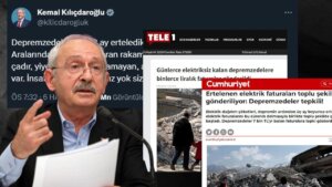 Kılıçdaroğlu ve medyasından “Depremzedelerin elektrik faturaları” üzerinden nahoş iftira