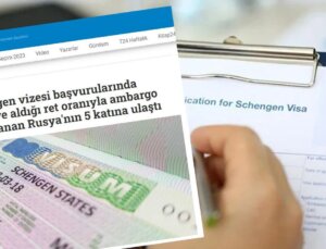 “Türkiye’nin Schengen vizesi müracaatlarında aldığı ret oranı Rusya’nın 5 katı” palavra çıktı